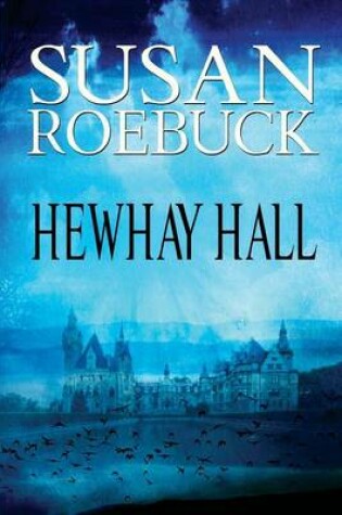 Cover of Hewhay Hall