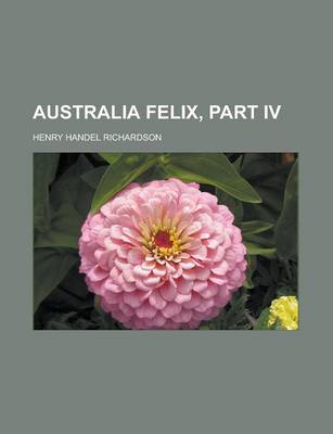 Book cover for Australia Felix, Part IV