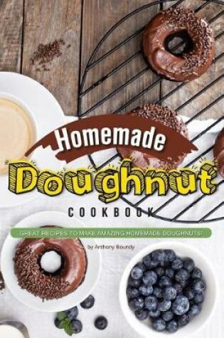 Cover of Homemade Doughnut Cookbook