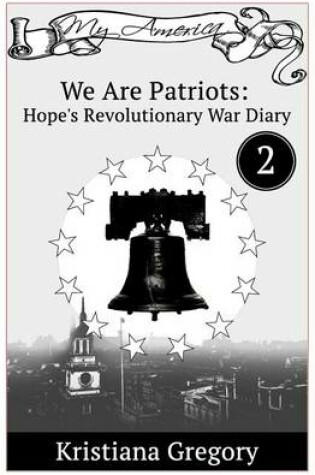 Cover of Hope's Revolutionary War Diary #2