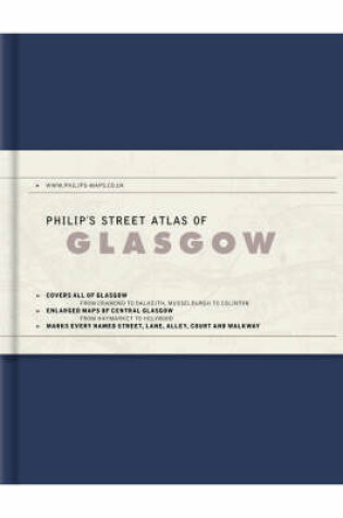 Cover of Philip's Street Atlas of Glasgow