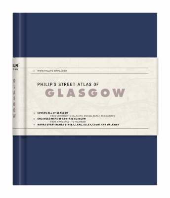 Book cover for Philip's Street Atlas of Glasgow