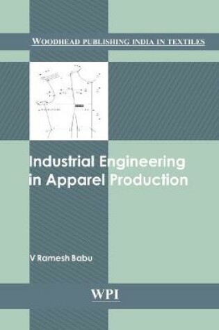 Cover of Industrial Engineering in Apparel Production