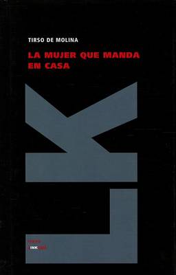 Book cover for La Mujer Que Manda en Casa