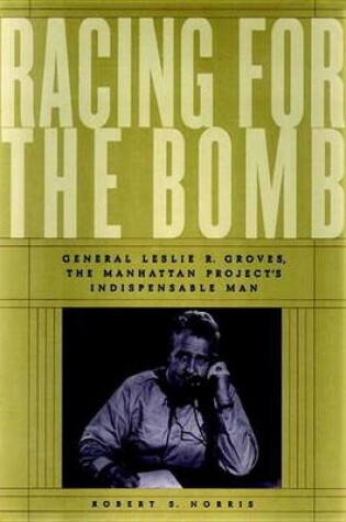 Cover of Racing for the Bomb