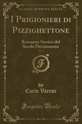 Book cover for I Prigionieri Di Pizzighettone, Vol. 1