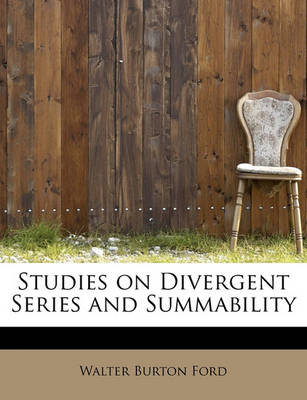 Book cover for Studies on Divergent Series and Summability