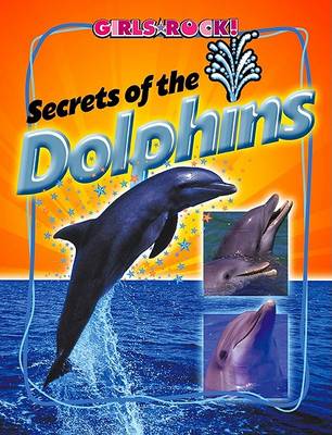 Book cover for Secrets of the Dolphins