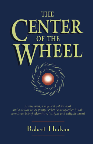 Book cover for The Center of the Wheel
