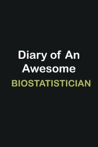 Cover of Diary of an awesome Biostatistician