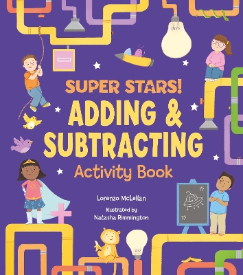 Cover of Super Stars! Adding and Subtracting Activity Book