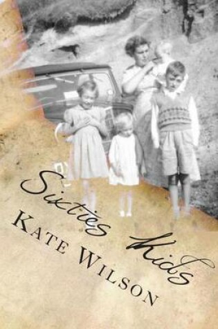 Cover of Sixties Kids