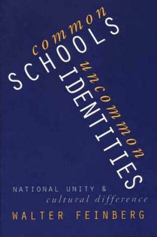 Cover of Common Schools, Uncommon Identities