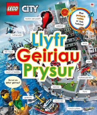 Book cover for Cyfres Lego: Llyfr Geiriau Prysur