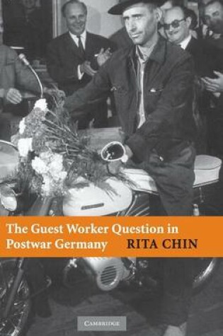 Cover of The Guest Worker Question in Postwar Germany