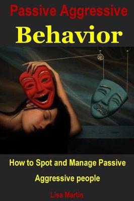 Book cover for Passive Aggressive Behavior