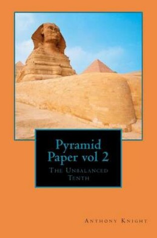 Cover of Pyramid Paper vol 2 The Unbalanced Tenth