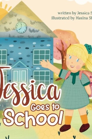 Cover of Jessica Goes to School