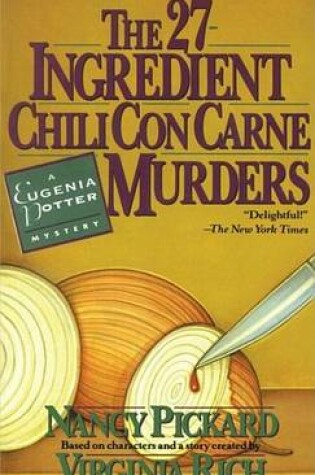 Cover of 27-Ingredient Chili Con Carne Murders, The: A Eugenia Potter Mystery