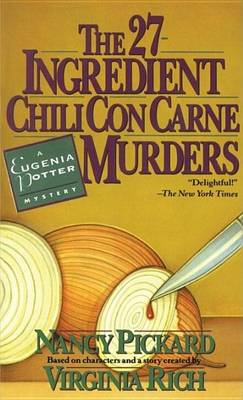 Book cover for 27-Ingredient Chili Con Carne Murders, The: A Eugenia Potter Mystery