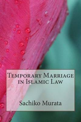 Book cover for Temporary Marriage in Islamic Law