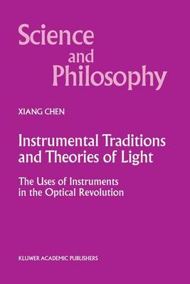 Cover of Instrumental Traditions and Theories of Light