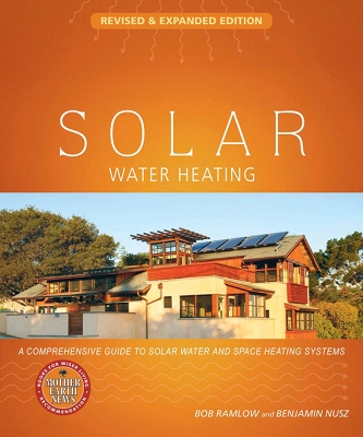 Cover of Solar Water Heating--Revised & Expanded Edition