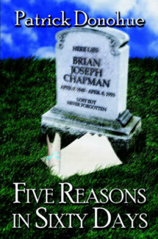 Cover of Five Reasons in Sixty Days