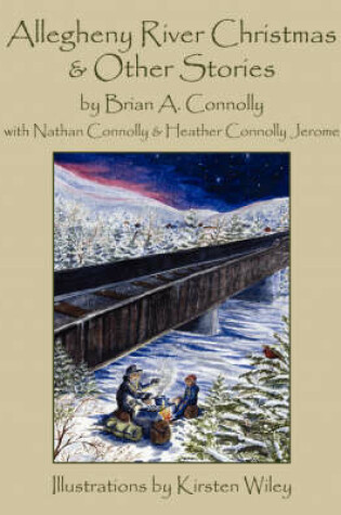 Cover of Allegheny River Christmas and Other Stories