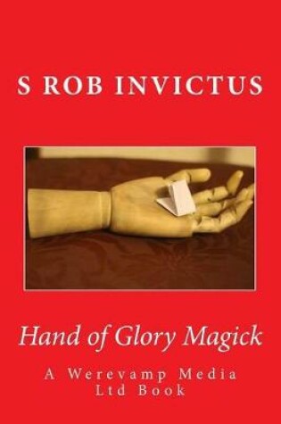 Cover of Hand of Glory Magick