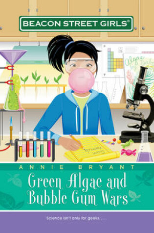 Cover of Green Algae and Bubble Gum Wars