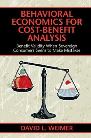 Cover of Behavioral Economics for Cost-Benefit Analysis