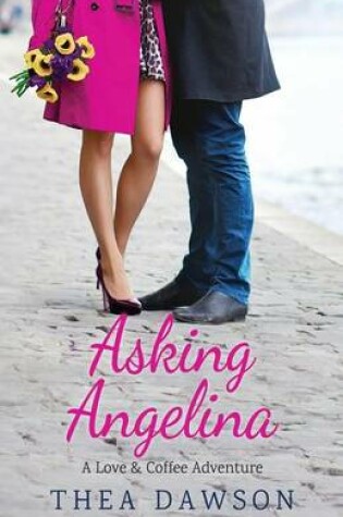 Cover of Asking Angelina (Library)