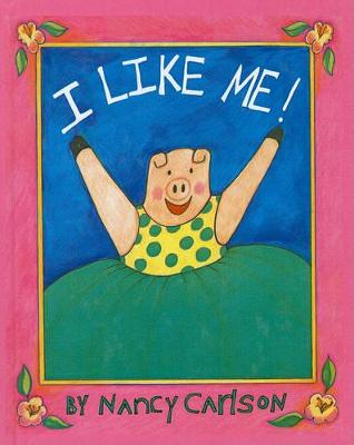 Book cover for I Like Me!