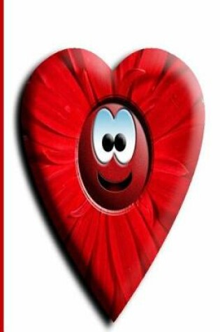 Cover of Journal Smiling Happy Face Heart Red Flower