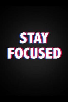 Book cover for Stay Focused