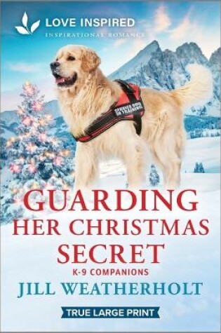 Cover of Guarding Her Christmas Secret