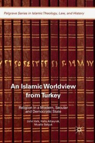 Cover of An Islamic Worldview from Turkey