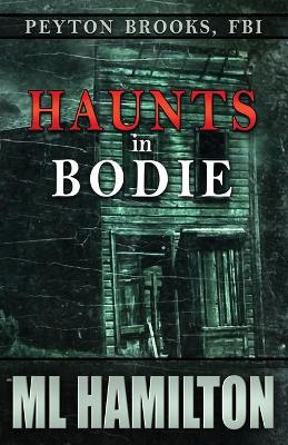 Book cover for Haunts in Bodie