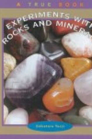 Cover of Experiments with Rocks and Minerals