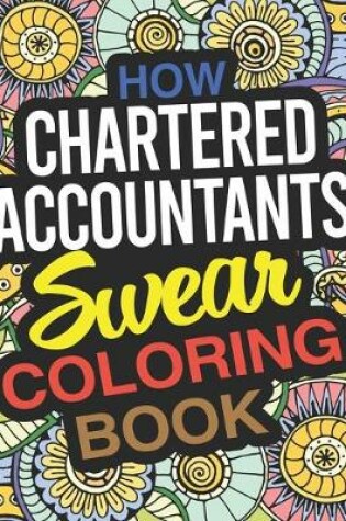 Cover of How Chartered Accountants Swear Coloring Book