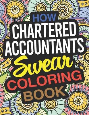 Book cover for How Chartered Accountants Swear Coloring Book