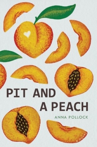 Cover of Pit and a Peach