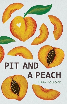 Book cover for Pit and a Peach