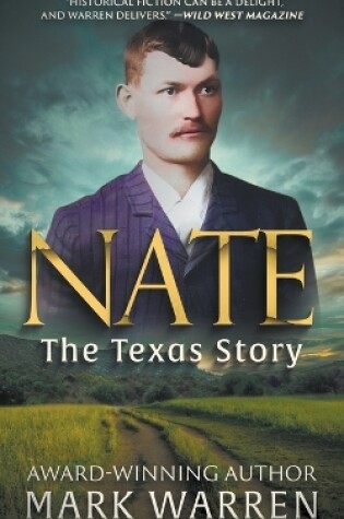 Cover of Nate the Texas Story
