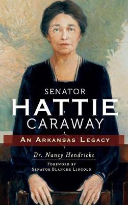 Book cover for Senator Hattie Caraway