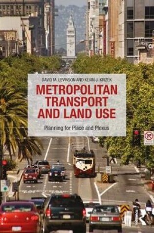 Cover of Metropolitan Transport and Land Use