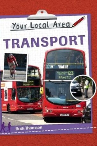 Cover of Your Local Area: Transport