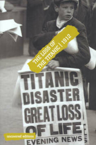 Cover of The Loss of the "Titanic", 1912