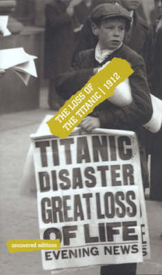 Cover of The Loss of the "Titanic", 1912